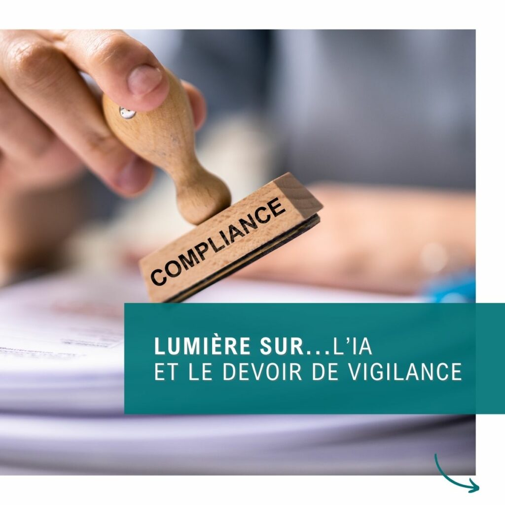 Lumière sur ... l'IA et le devoir de vigilance